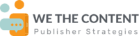 We the Content | Publisher Strategies